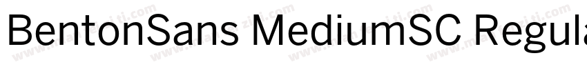 BentonSans MediumSC Regular字体转换